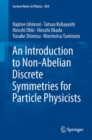 An Introduction to Non-Abelian Discrete Symmetries for Particle Physicists - eBook