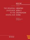 The Croatian Language in the Digital Age - Book