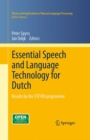 Essential Speech and Language Technology for Dutch : Results by the STEVIN-programme - eBook