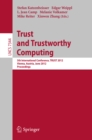 Trust and Trustworthy Computing : 5th International Conference, TRUST 2012, Vienna, Austria, June 13-15, 2012, Proceedings - eBook