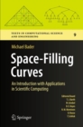 Space-Filling Curves : An Introduction with Applications in Scientific Computing - eBook