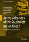 Active Volcanoes of the Southwest Indian Ocean : Piton de la Fournaise and Karthala - eBook