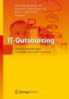 IT-Outsourcing : Neue Herausforderungen im Zeitalter von Cloud Computing - eBook