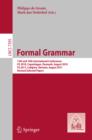 Formal Grammar : 15th and 16th International Conference on Formal GrammarFG 2010 Copenhagen, Denmark, August 2010FG 2011 Lubljana, Slovenia, August 2011 - eBook