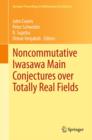 Noncommutative Iwasawa Main Conjectures over Totally Real Fields : Munster, April 2011 - eBook