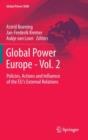 Global Power Europe - Vol. 2 : Policies, Actions and Influence of the EU's External Relations - Book