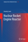 Nuclear Rocket Engine Reactor - eBook