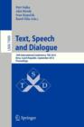 Text, Speech and Dialogue : 15th International Conference, TSD 2012, Brno, Czech Republic, September 3-7, 2012,  Proceedings - Book