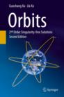 Orbits : 2nd Order Singularity-free Solutions - eBook