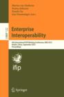 Enterprise Interoperability : 4th International IFIP Working Conference, IWEI 2012, Harbin, China, September 6-7, 2012, Proceedings - Book