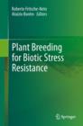 Plant Breeding for Biotic Stress Resistance - eBook