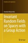 Invariant Random Fields on Spaces with a Group Action - eBook