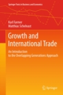 Growth and International Trade : An Introduction to the Overlapping Generations Approach - eBook