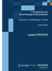 Perspektiven der Biotechnologie-Kommunikation : Kontroversen - Randbedingungen - Formate - eBook