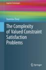 The Complexity of Valued Constraint Satisfaction Problems - eBook