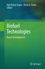 Biofuel Technologies : Recent Developments - eBook