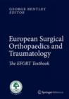 European Surgical Orthopaedics and Traumatology : The EFORT Textbook - eBook