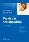 Praxis der Schlafmedizin : Schlafstorungen bei Erwachsenen und Kindern  Diagnostik, Differenzialdiagnostik und Therapie - eBook