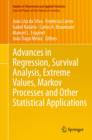 Advances in Regression, Survival Analysis, Extreme Values, Markov Processes and Other Statistical Applications - eBook