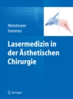 Lasermedizin in der Asthetischen Chirurgie - eBook