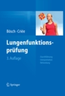 Lungenfunktionsprufung : Durchfuhrung - Interpretation - Befundung - eBook