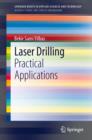 Laser Drilling : Practical Applications - eBook