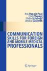 Communication Skills for Foreign and Mobile Medical Professionals - eBook