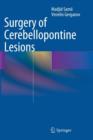 Surgery of Cerebellopontine Lesions - Book