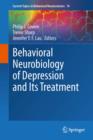 Behavioral Neurobiology of Depression and Its Treatment - Book