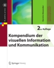 Kompendium der visuellen Information und Kommunikation - eBook