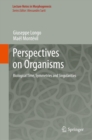 Perspectives on Organisms : Biological time, Symmetries and Singularities - eBook