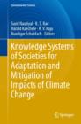 Knowledge Systems of Societies for Adaptation and Mitigation of Impacts of Climate Change - Book