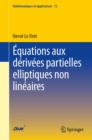 Equations aux derivees partielles elliptiques non lineaires - eBook