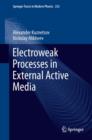 Electroweak Processes in External Active Media - eBook