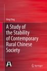 A Study of the Stability of Contemporary Rural Chinese Society - eBook