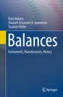 Balances : Instruments, Manufacturers, History - eBook