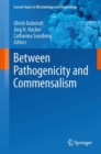 Between Pathogenicity and Commensalism - eBook