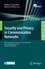 Security and Privacy in Communication Networks : 8th International ICST Conference, SecureComm 2012, Padua, Italy, September 3-5, 2012. Revised Selected Papers - eBook