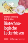 Biotechnologische Leckerbissen - eBook