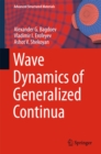 Wave Dynamics of Generalized Continua - eBook