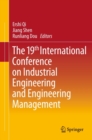 The 19th International Conference on Industrial Engineering and Engineering Management - eBook
