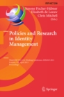 Policies and Research in Identity Management : Third IFIP WG 11.6 Working Conference, IDMAN 2013, London, UK, April 8-9, 2013, Proceedings - eBook