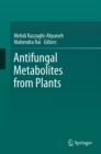 Antifungal Metabolites from Plants - eBook