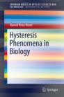 Hysteresis Phenomena in Biology - eBook