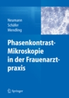 Phasenkontrast-Mikroskopie in der Frauenarztpraxis - eBook