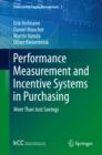 Performance Measurement and Incentive Systems in Purchasing : More Than Just Savings - eBook