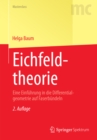 Eichfeldtheorie : Eine Einfuhrung in die Differentialgeometrie auf Faserbundeln - eBook