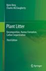 Plant Litter : Decomposition, Humus Formation, Carbon Sequestration - eBook