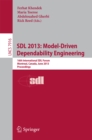 SDL 2013: Model Driven Dependability Engineering : 16th International SDL Forum, Montreal, Canada, June 26-28, 2013, Proceedings - eBook
