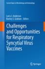 Challenges and Opportunities for Respiratory Syncytial Virus Vaccines - eBook